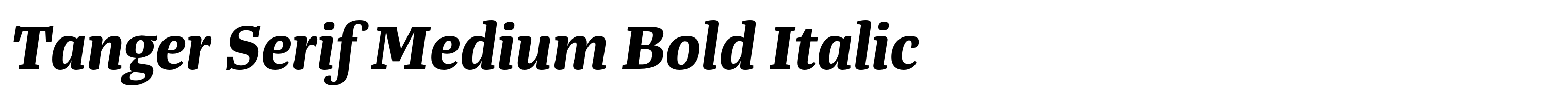 Tanger Serif Medium Bold Italic